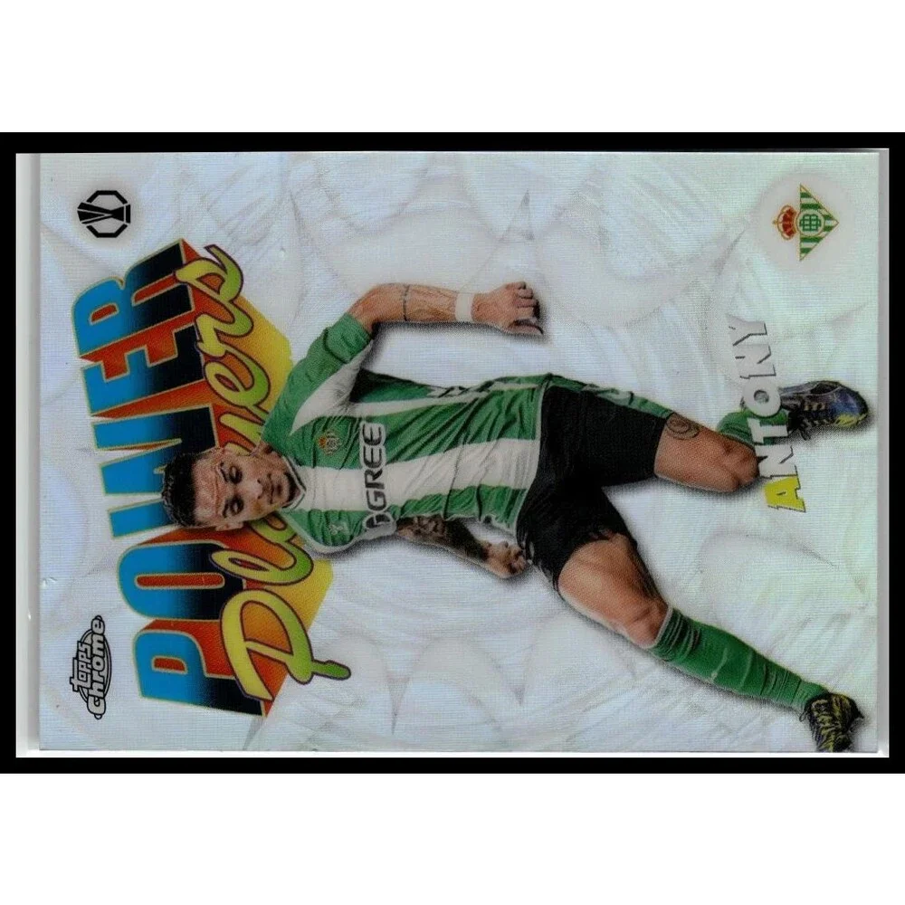 2025-26 Topps Chrome UEFA Club Competitions Antony #PP-27 Betis Power Players